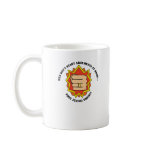 Don't Start... mug