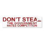 Don't Steal Bumper Sticker
