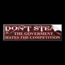 DON'T STEAL bumper stickers