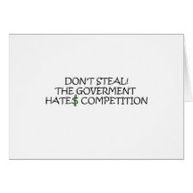 Don't steal-the government hates competition greeting cards