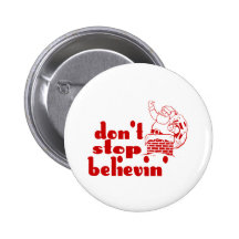 Don't Stop Believin' Button