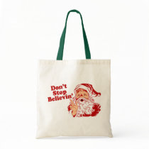 Dont Stop Believing Canvas Bag