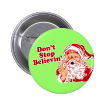 Dont Stop Believing Buttons