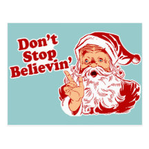 Dont Stop Believing Christmas Post Cards