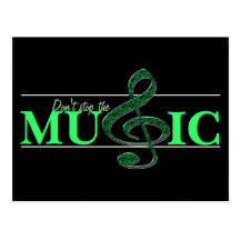 Don't Stop The Music Green Accent Post Card
