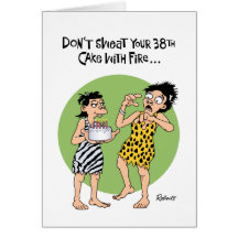 Don't Sweat 38th Birthday Card