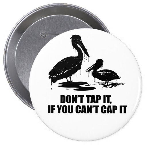DON'T TAP IT IF YOU CAN'T CAP IT PINS