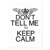 Don't Tell Me to Keep Calm postcards