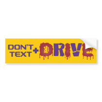 Don't Text and Drive