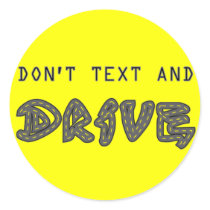 Don't Text and Drive Sticker