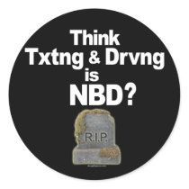 Don't Text and Drive Sticker