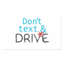 Dont Text and Drive Stickers