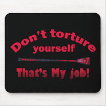 Don't Torture Yourself