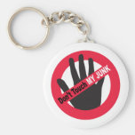 Don't Touch My Junk Keychains