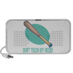 Dont Touch My Wood Notebook Speakers