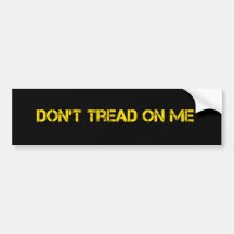 Don't Tread On Me Bumper Sticker