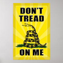 Don't Tread on Me Posters
