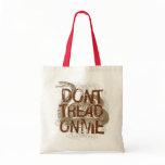 Dont Tread On Me Tote Canvas Bags