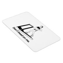 Don't tread on me treadmill rectangle magnet