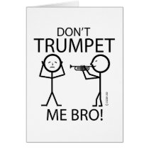 Don't Trumpet Me