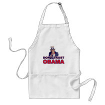 Don't Trust Obama Apron