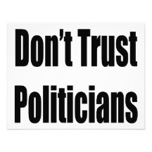 Don't Trust Politicians Personalized Invitations