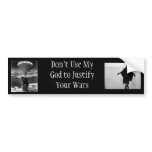 Don't Use My God bumper stickers