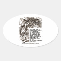Don't Want To Go Among Mad People Alice Cheshire Stickers