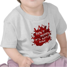 Don't Worry, It's not Mine T-shirts
