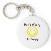 Dont worry keychain