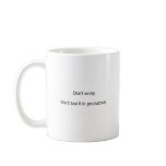Don't Worry. We'll Test it in Production mugs