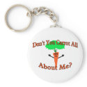 Don't You Carrot All keychains