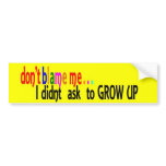 DontBlameMe-Sticker -Yellow Bumper Stickers
