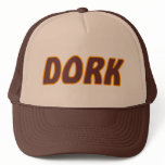 DORK Trucker Hat