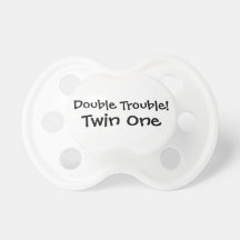 Double Trouble Pacifier for Twins