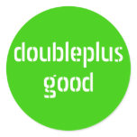 doubleplusgood stickers