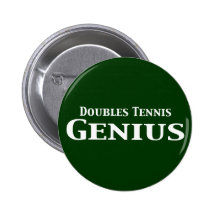 Doubles Tennis Genius Gifts Pinback Button
