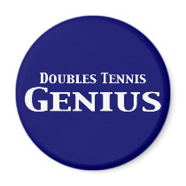 Doubles Tennis Genius Gifts magnets