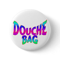 Douche Bag Button