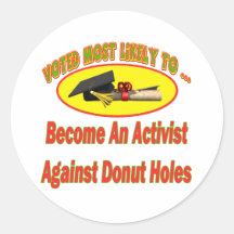 Doughnut Hole Activist Round Sticker