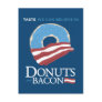 Doughnuts and Bacon: Taste we can Believe in - blu