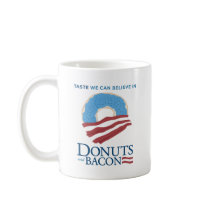 Doughnuts and Bacon: Taste we can Believe in Coffee Mug