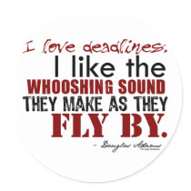 Douglas Adams Deadlines Quote