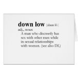 DOWN LOW / D.L. (definition) cards