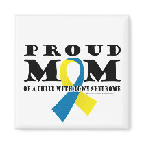Down Syndrome Proud Mum