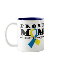 Down Syndrome Proud Mum Mugs