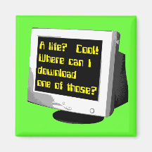 Download A Life Funny Magnet Computer Humour