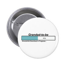 Downloading Grandad to Be Pinback Button
