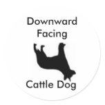 Downward Facing Cattle Dog Round Sticker