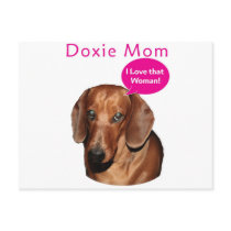 Doxie Mum   "I love that woman!" Dachshund